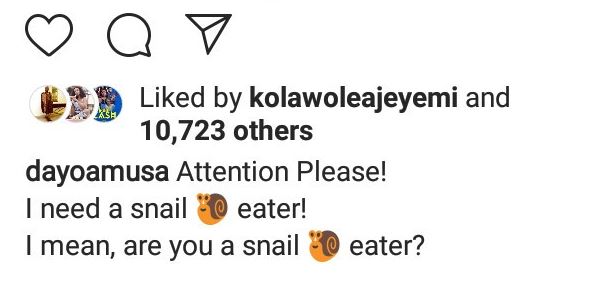 "My snail is sweeter than yours. I need a snail eater" Dayo Amusa 6 "My snail is sweeter than yours. I need a snail eater" Dayo Amusa 6