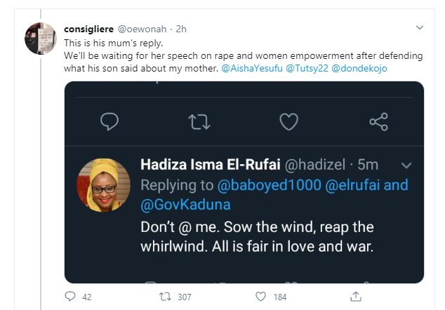 El-Rufai's wife, Hadiza called out for supporting her son, Bello's threat to 'pass on a Twitter user's mother to his friends' 19 El-Rufai's wife, Hadiza called out for supporting her son, Bello's threat to 'pass on a Twitter user's mother to his friends' 19
