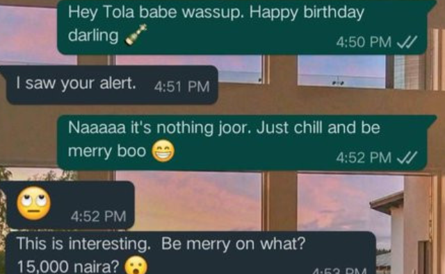 Lady Blasts her Boyfriend for gifting her N15, 000 to celebrate her Birthday (Photo) 5 Lady Blasts her Boyfriend for gifting her N15, 000 to celebrate her Birthday (Photo) 5