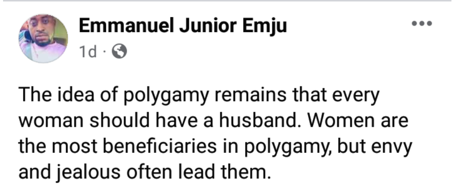 Women are the most beneficiaries of Polygamy - Nigerian man says 4