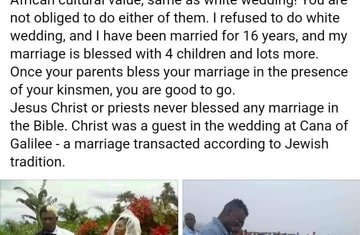 I refused to do white wedding and I have been married for 16 years with 4 children - Nigerian man shares 3