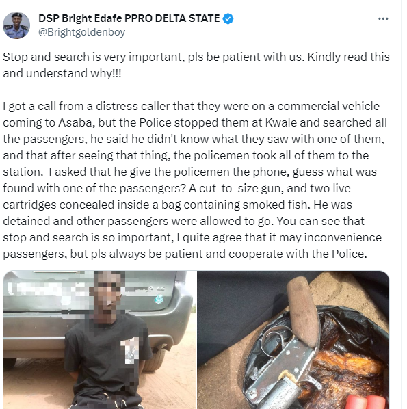 'Stop and search' may be inconvenient for passengers, but please always be patient and cooperate with the Police - Delta State Police command says after discovering a cut-to-size gun and two cartridges. 4