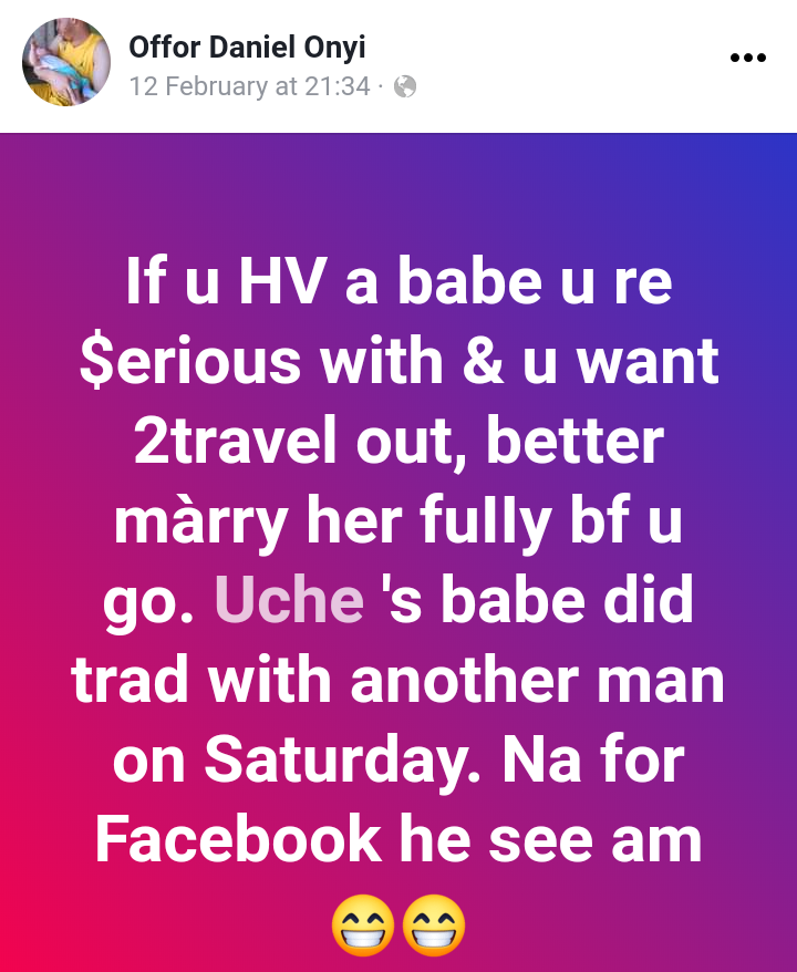 If you are in a serious relationship, better marry her before travelling out - Nigerian man advises men  4