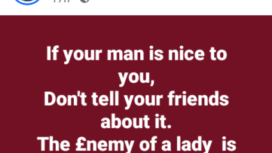 Photo of If your man is nice to you don’t tell your friend about it – Nigerian Man tells ladies