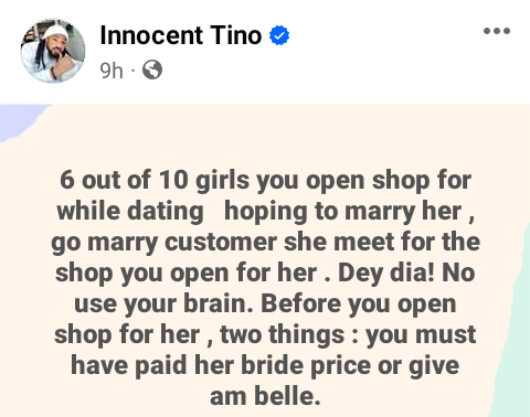 Photo of ”Before you open shop for a girl, you must have paid her bride price or gotten her pregnant” – Nigerian man says